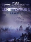 Image for Le Nettoyeur 3 : La Veste