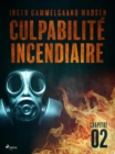 Image for Culpabilite incendiaire - Chapitre 2