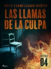 Image for Las llamas de la culpa - Capitulo 4