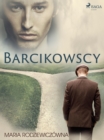 Image for Barcikowscy