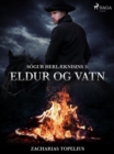 Image for Sogur herlaeknisins 3: Eldur og vatn