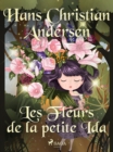 Image for Les Fleurs de la petite Ida
