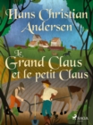 Image for Le Grand Claus et le petit Claus