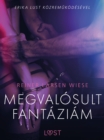 Image for Megvalosult fantaziam - Szex es erotika