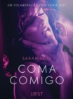 Image for Coma Comigo - Um conto erotico