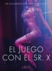 Image for El juego con el Sr. X - Un relato erotico