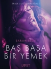 Image for Bas Basa Bir Yemek - Erotik Oyku