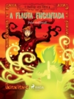 Image for O Destino dos Elfos 4: A Flauta Encantada