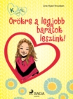 Image for K, Mint Klari 1. - Orokre a Legjobb Baratok Leszunk!