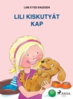 Image for Lili kiskutyat kap