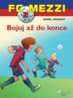 Image for FC Mezzi 2: Bojuj Az Do Konce