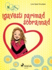 Image for K Nagu Klaara 1 - Igavesti Parimad Sobrannad