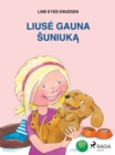 Image for Liuse gauna suniuka