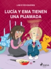 Image for Lucía y Ema tienen una pijamada