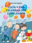 Image for Lucía y Ema celebran sus cumpleaños