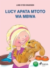 Image for Lucy Apata Mtoto wa Mbwa