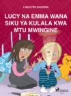 Image for Lucy na Emma Wana Siku ya Kulala kwa Mtu Mwingine