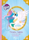 Image for My Little Pony - Prinsessa Celestia ja Monacoltin aallot