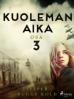Image for Kuoleman aika: Osa 3