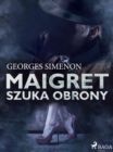 Image for Maigret szuka obrony