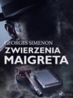 Image for Zwierzenia Maigreta