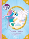 Image for My Little Pony - Prinsesse Celestia og de kongelige bolgene