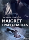 Image for Maigret i pan Charles