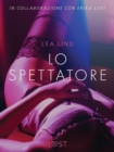 Image for Lo Spettatore - Breve Racconto Erotico