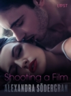 Image for Shooting a Film - Erotic Short Story