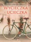 Image for Wycieczka - Ucieczka