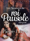 Image for LUST Classics : Les Aventures du roi Pausole Integrale
