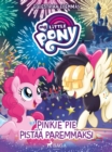 Image for My Little Pony - Equestriaa edemmas: Pinkie Pie pistaa paremmaksi
