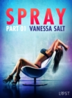 Image for Spray, Part 1 - Erotic Short Story