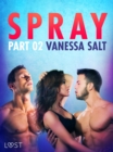 Image for Spray, Part 2 - Erotic Short Story