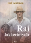 Image for Rai Jakkerintytar