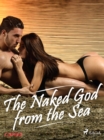 Image for Naked God from the Sea