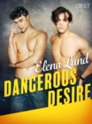 Image for Dangerous Desire - Erotic Short Story