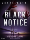 Image for Black Notice: Episode 5