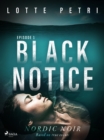 Image for Black Notice: Episode 1