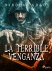 Image for La terrible venganza