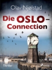 Image for Die Oslo-Connection - Thriller