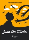 Image for Juan Sin Miedo