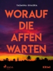 Image for Worauf Die Affen Warten - Krimi