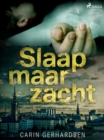 Image for Slaap maar zacht