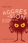 Image for Aggression - en naturlig del af livet