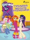 Image for My Little Pony - Equestria Girls - Twilightin sakenoiva yokylayllatys