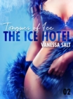 Image for Ice Hotel 2: Tongues of Ice - Erotic Short Story