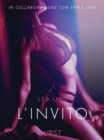 Image for L&#39;invito - Breve Racconto Erotico