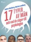 Image for 17 typer av man - och vad de sager till psykologen