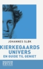 Image for Kierkegaards univers. En guide til geniet